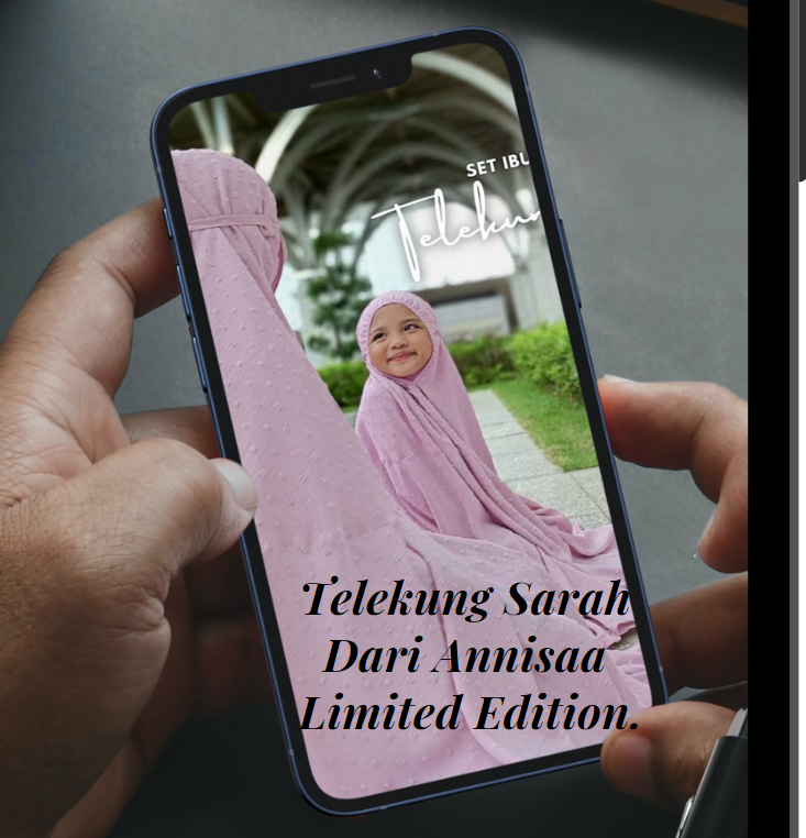 Telekung Sarah Dari Annisaa Limited Edition.